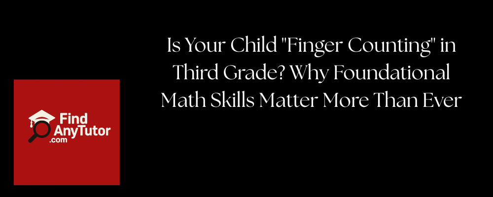 find-any-tutor-math-foundation-skills